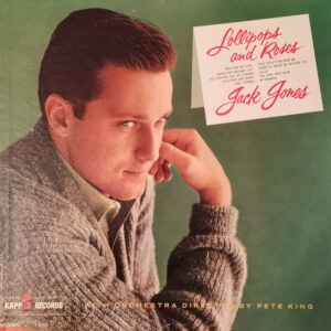 Jack Jones ‎– Lollipops And Roses (Used Vinyl)
