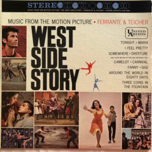 Ferrante & Teicher ‎– Music From The Motion Picture West Side Story And Other Motion Picture And Broadway Hits (Used Vinyl)