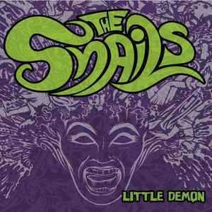The Snails ‎– Little Demon