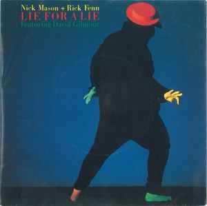 Nick Mason + Rick Fenn Featuring David Gilmour ‎– Lie For A Lie (Used Vinyl) (7")