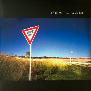Pearl Jam – Give Way
