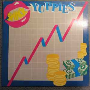 Smack ‎– Yuppies / For You With You (Used Vinyl)