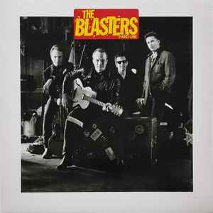 The Blasters ‎– Hard Line (Used Vinyl)
