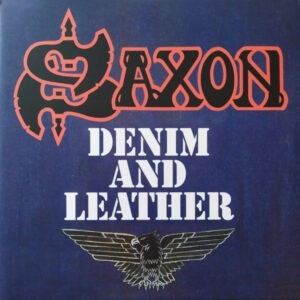 Saxon ‎– Denim And Leather (Used Vinyl)