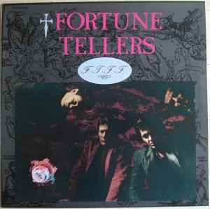 Fortune Tellers ‎– F.T.F.F (Fortune Told For Free) (Used Vinyl)