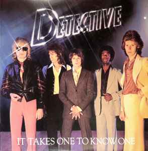 Detective ‎– It Takes One To Know One (Used Vinyl)