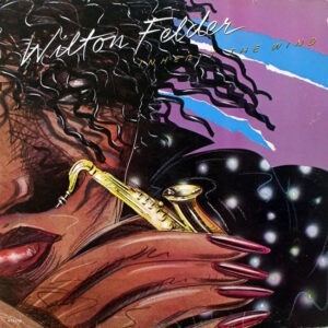 Wilton Felder ‎– Inherit The Wind (Used Vinyl)
