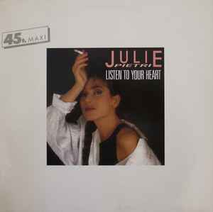 Julie Pietri ‎– Listen To Your Heart (Used Vinyl)