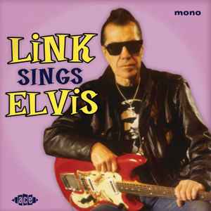 Link Wray ‎– Link Sings Elvis