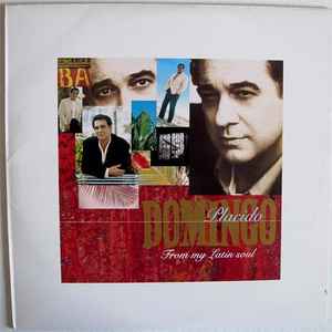Placido Domingo ‎– From My Latin Soul (Used Vinyl)