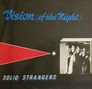Solid Strangers ‎– Vision (Of The Night) (Used Vinyl)