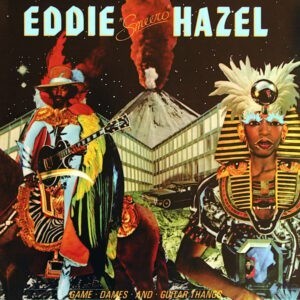 Eddie Hazel ‎– Game, Dames and Guitar Thangs