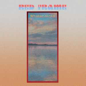 Red Frame ‎– Whakapakoko (CD)