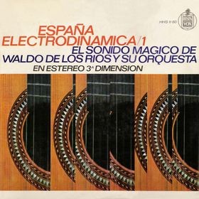 Waldo De Los Ríos Y Su Orquesta - España Electrodinámica / 1