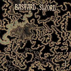 Bastard Sword ‎– Bastard Sword I