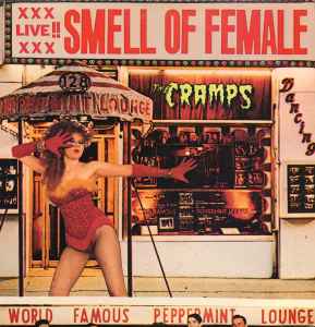 The Cramps ‎– Smell Of Female