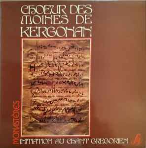 Chœur Des Moines De Kergonan ‎– Initiation Au Chant Gregorien (Used Vinyl)