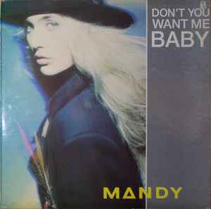 Mandy ‎– Don't You Want Me Baby (Used Vinyl)