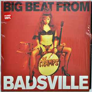 The Cramps ‎– Big Beat From Badsville