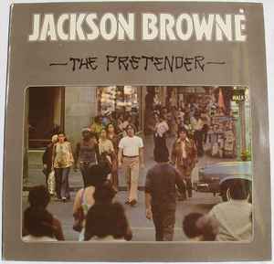 Jackson Browne ‎– The Pretender (Used Vinyl)