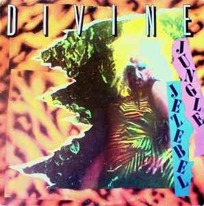 Divine ‎– Jungle Jezebel (Used Vinyl)