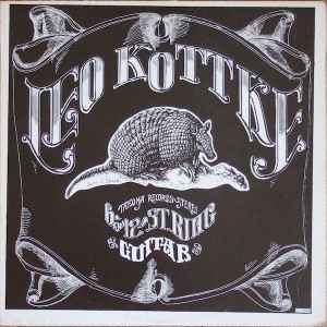 Leo Kottke ‎– 6- And 12-String Guitar (Used Vinyl)