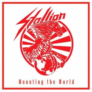 Stallion ‎– Mounting The World (Used Vinyl)