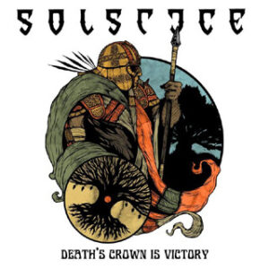 Solstice ‎– Death's Crown Is Victory (Used Viynl)