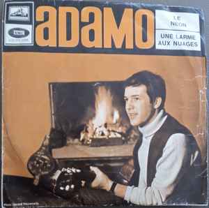 Adamo ‎– Le Neon / Une Larme Aux Nuages (Used Vinyl) (7")