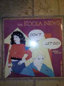 The Koola News ‎– Don't...... Let Go! (Used Vinyl) (12'')