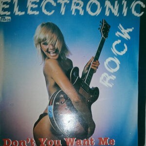 Unknown Artist ‎– Electronic Rock - Don't You Want Me (Used Vinyl)