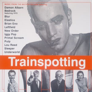 Various ‎– Trainspotting (Music From The Motion Picture)