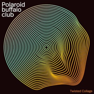 Polaroid Buffalo Club ‎– Twisted Collage (CD)