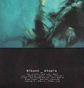 Nikonn ‎– Utopia (CD)