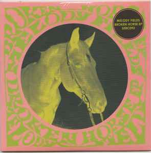 Melody Fields ‎– Broken Horse EP (CD)