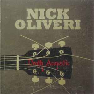 Nick Oliveri ‎– Death Acoustic (CD)