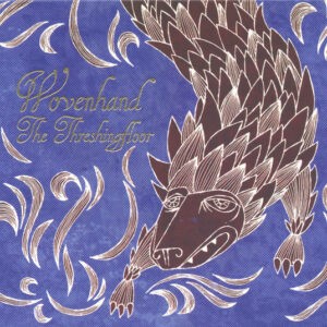 Wovenhand ‎– The Threshingfloor (CD)