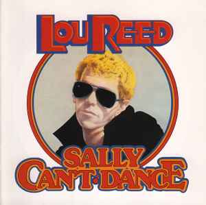 Lou Reed ‎– Sally Can't Dance (CD)