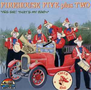 Firehouse Five Plus Two ‎– Yes Sir! That's My Baby (CD)