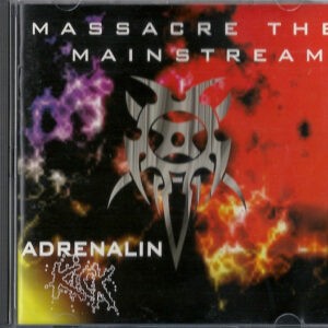 Adrenalin Kick ‎– Massacre The Mainstream (CD)