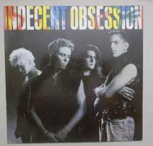Indecent Obsession ‎– Indecent Obsession (Used Vinyl)