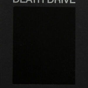 Death Drive ‎– Into The Never (CD)