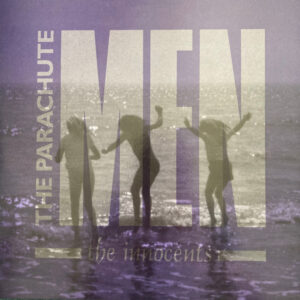 The Parachute Men ‎– The Innocents (Used Vinyl)