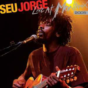 Seu Jorge ‎– Live At Montreux 2005 (CD)