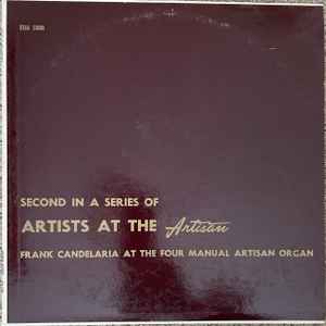 Frank Candelaria ‎– Frank Candelaria At The Four Manual Artisan Organ (Used Vinyl)