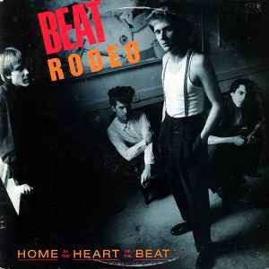 Beat Rodeo ‎– Home In The Heart Of The Beat (Used Vinyl)