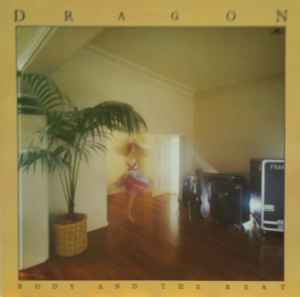 Dragon ‎– Body And The Beat (Used Vinyl)