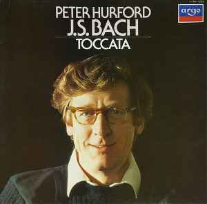 Peter Hurford, J.S. Bach ‎– Toccata (Used Vinyl)