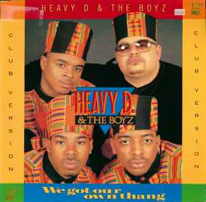 Heavy D. & The Boyz ‎– We Got Our Own Thang (Club Version) (Used Vinyl) (12")