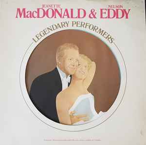Jeanette MacDonald And Nelson Eddy ‎– Legendary Performers (Used Vinyl)